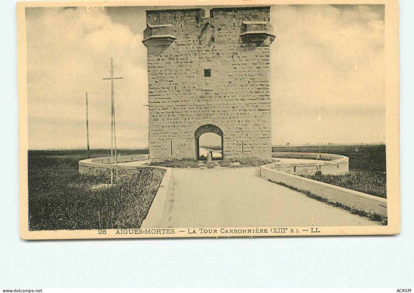 AIGUES MORTES La Tour Carbonniere édition LL  (scan Recto-verso) QQ 1192 - Aigues-Mortes