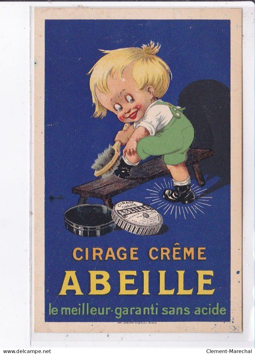 PUBLICITE : Cirage Crême ABEILLE -  Très Bon état - Advertising