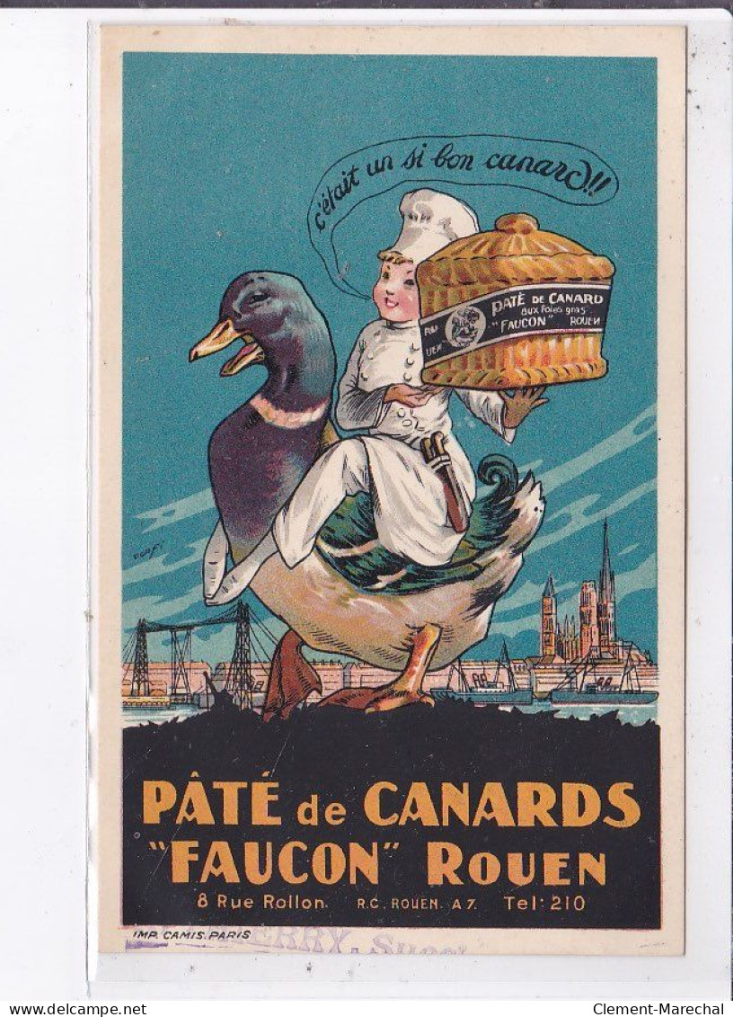 PUBLICITE : Paté De Canards "Faucon" à Rouen - Très Bon état - Advertising