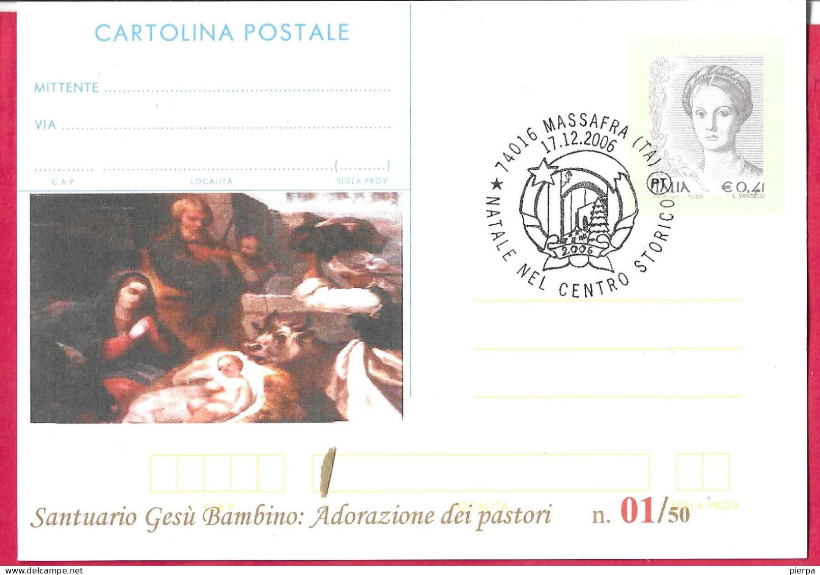 REPIQUAGE - ANNULLO SPECIALE "MASSAFRA (TA)*17.12.2006*/ NATALE NEL CENTRO STORICO" - Stamped Stationery