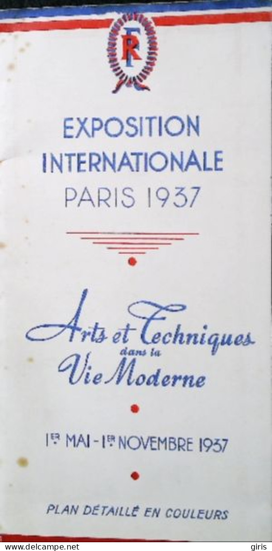 Dépliants Touristiques - Plan De L'Exposition Internationale - Arts Et Techniques Paris 1937 - Cuadernillos Turísticos