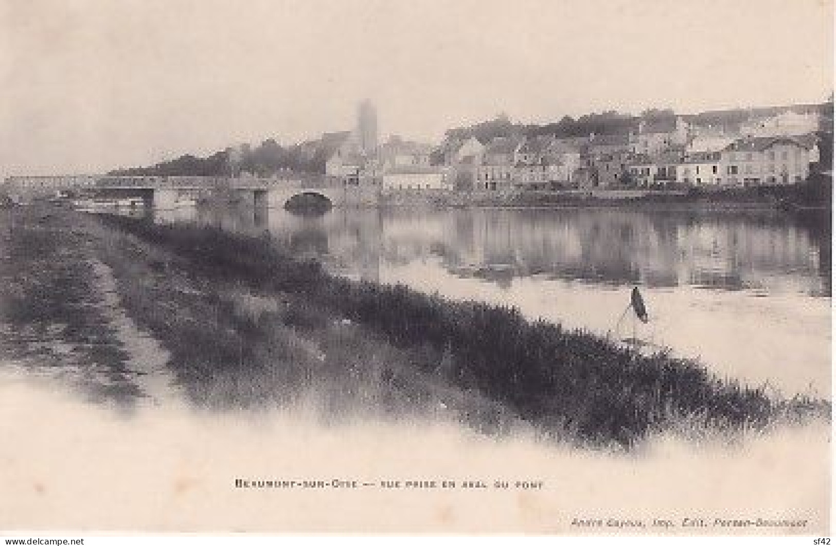 BEAUMONT SUR OISE          VUE PRISE EN AVAL DU PONT        PRECURSEUR - Beaumont Sur Oise