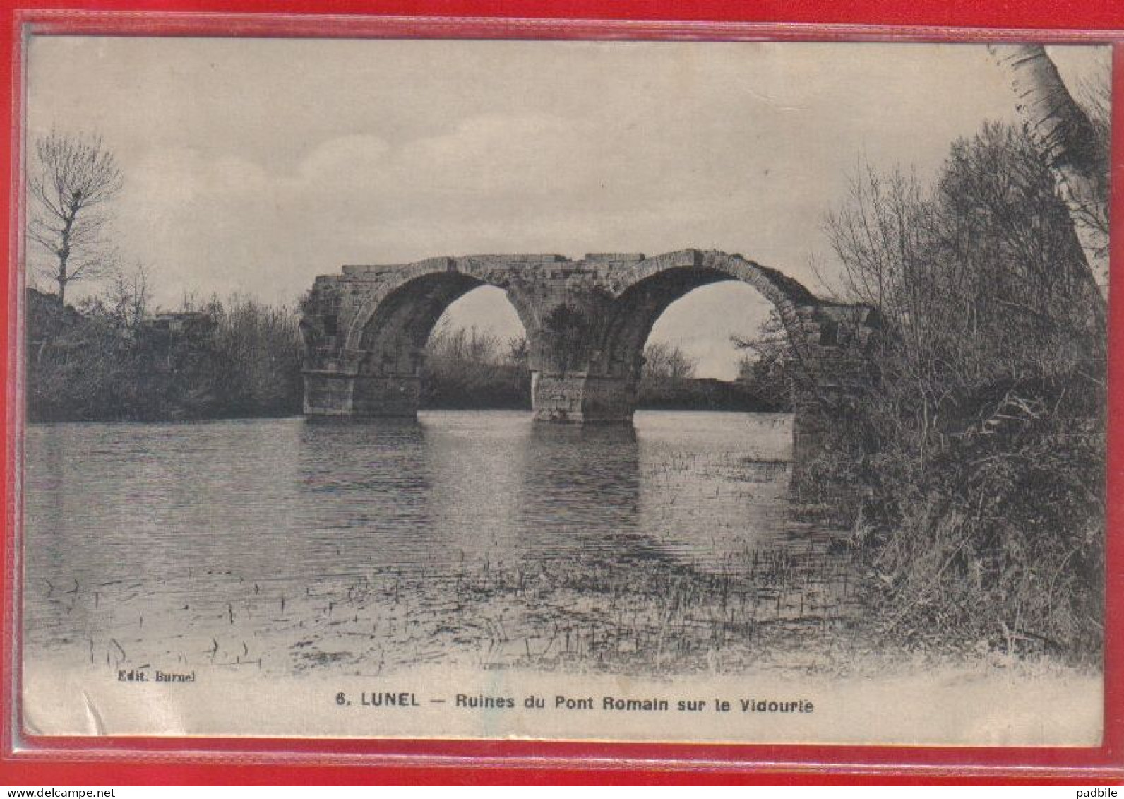 Carte Postale 34. Lunel  Ruines Du Pont Romain   Très Beau Plan - Lunel