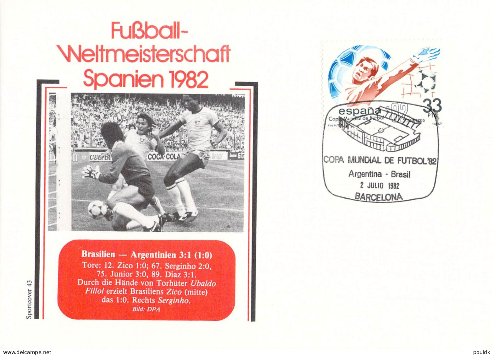 FIFA World Cup In Football In Spain 1982 - 14 Covers. Postal Weight Approx 0,09 Kg. Please Read Sales Conditions Under I - 1982 – Espagne