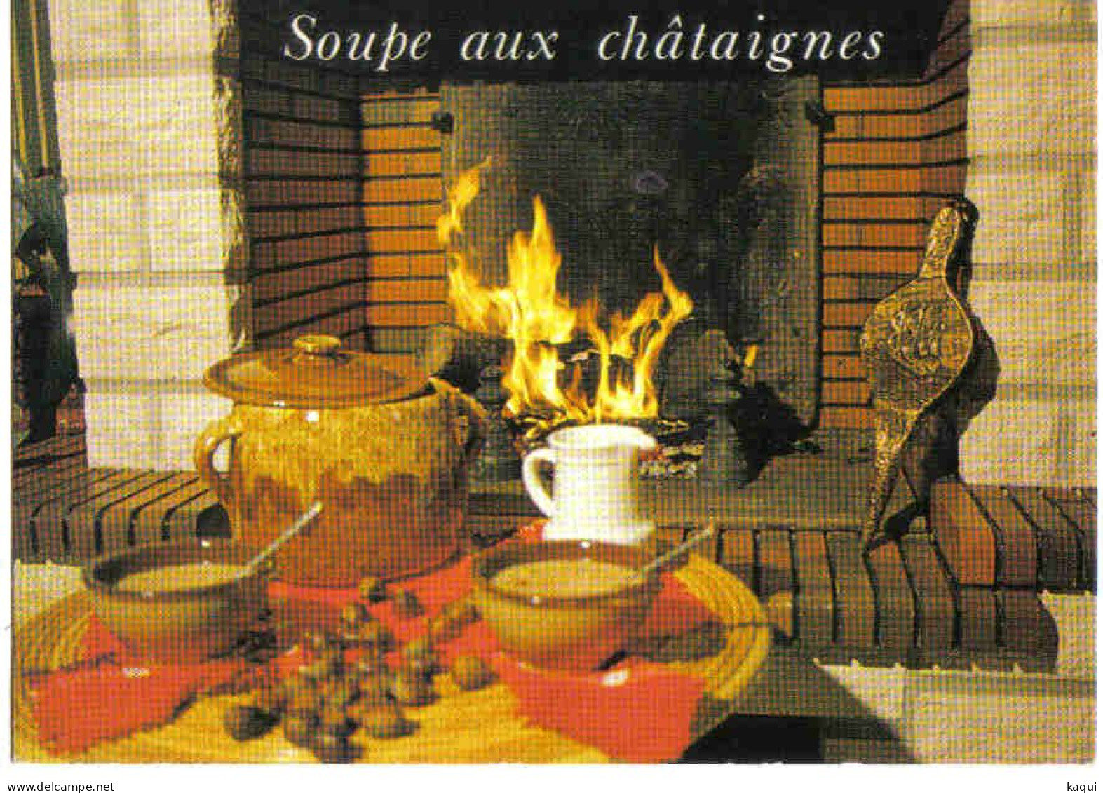RECETTE - SOUPE AUX CHÂTAIGNES - Editions Dubray - N° 302 - Recettes (cuisine)