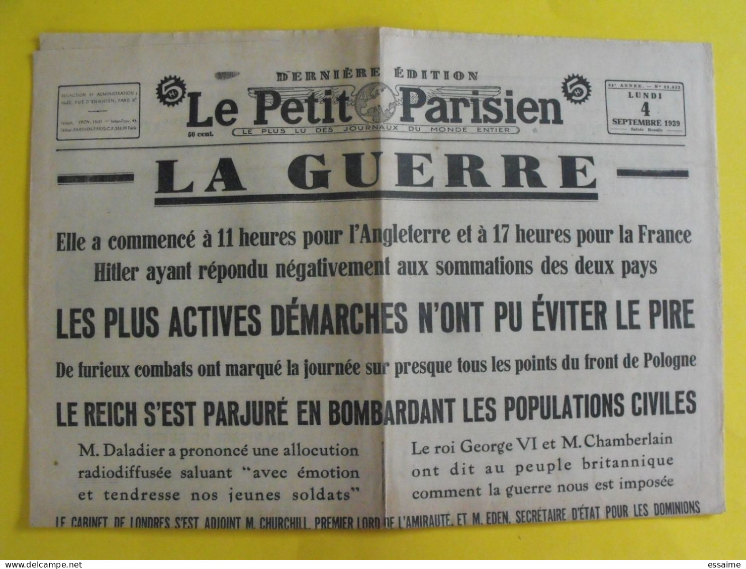 Journal Le Petit Parisien Du 4 Septembre 1939. Déclaration De La Guerre. Daladier Gamelin Darlan Cochinchine - Le Petit Parisien