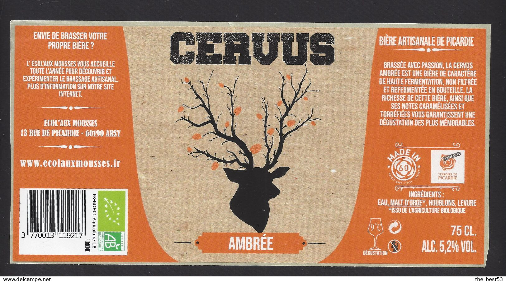 Etiquette De Bière Ambrée   -  Cervus -  Brasserie Ecol'aux Mousses  à  Arsy  (60) - Beer