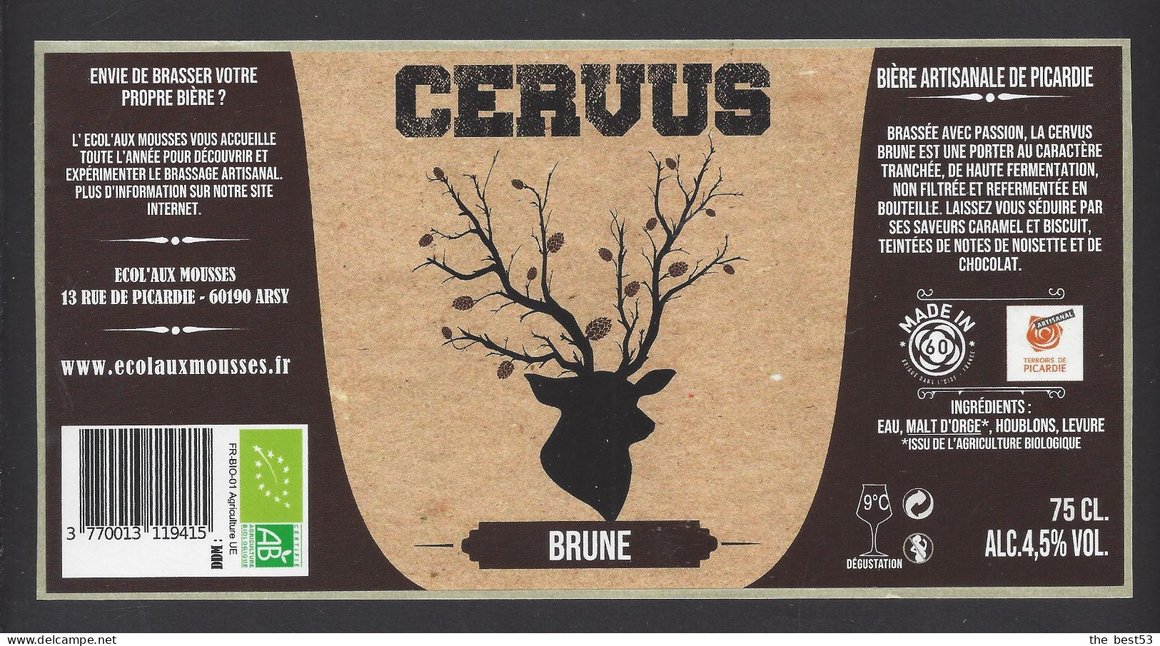 Etiquette De Bière Brune   -  Cervus -  Brasserie Ecol'aux Mousses  à  Arsy  (60) - Birra