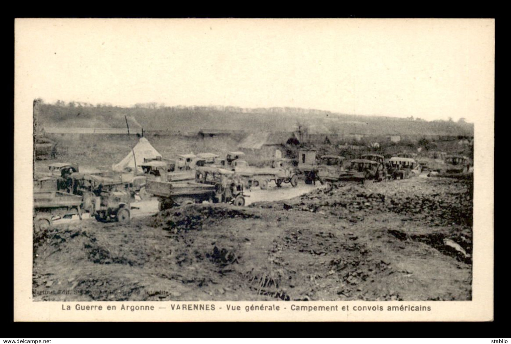 GUERRE 14/18 - VARENNES (MEUSE) - CAMPEMENT ET CONVOIS AMERICAINS - War 1914-18