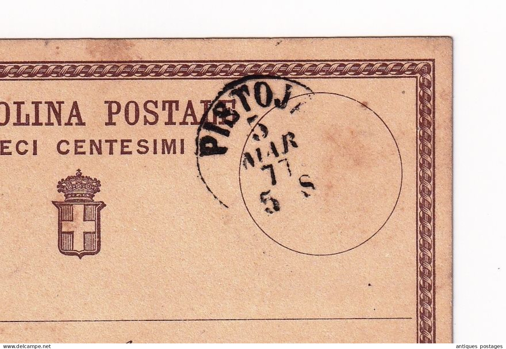 Postal Stationery 1877 Pistoia Italie Cartolina Postale Livorno - Entiers Postaux