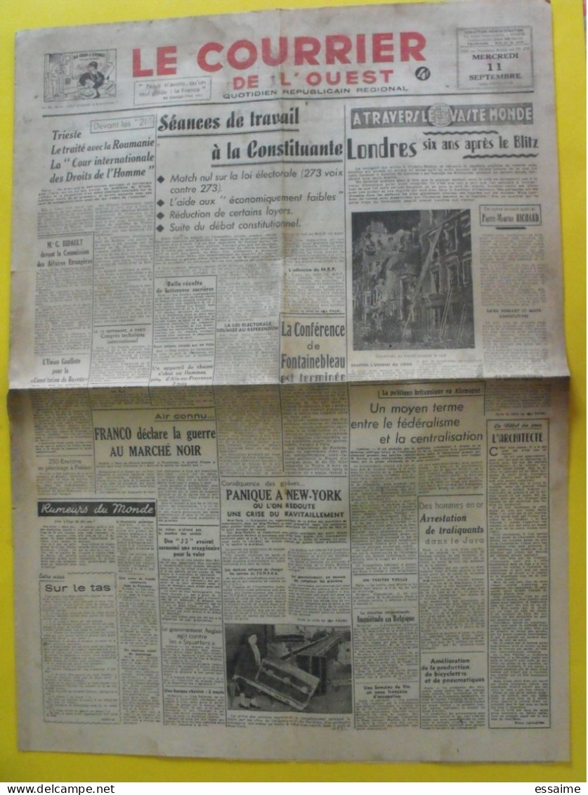 Journal Le Courrier De L'Ouest Du 11 Septembre 1946. Bidault De Gaulle Franco J3 Roumanie  Londres - Otros & Sin Clasificación