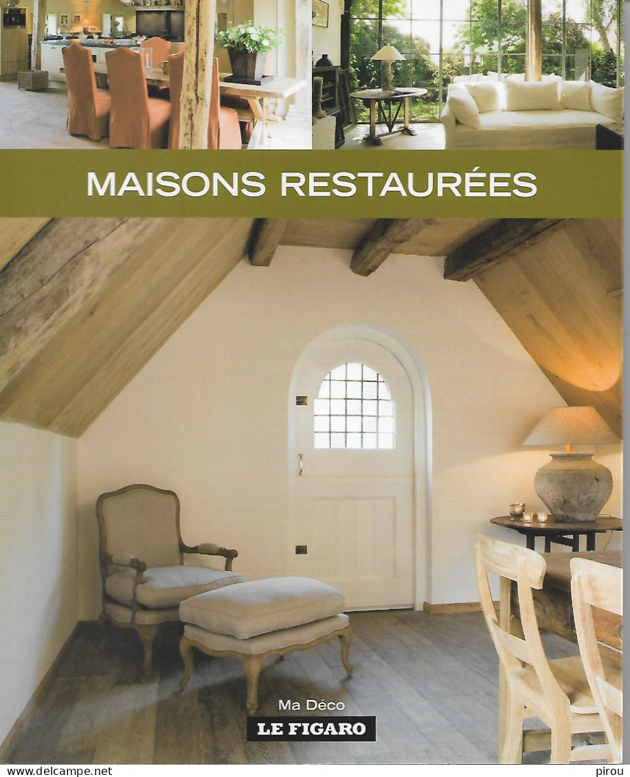 MAISONS RESTAUREES ( MA DECO LE FIGARO ) - Home Decoration