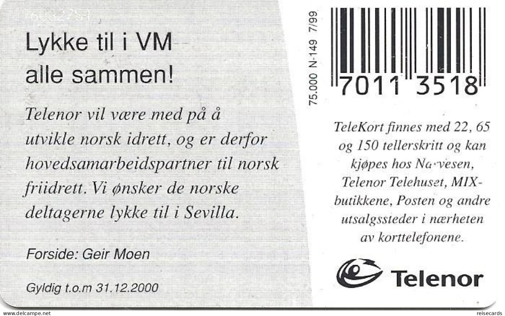 Norway: Telenor - 1999 Sevilla, Geir Moen - Noruega