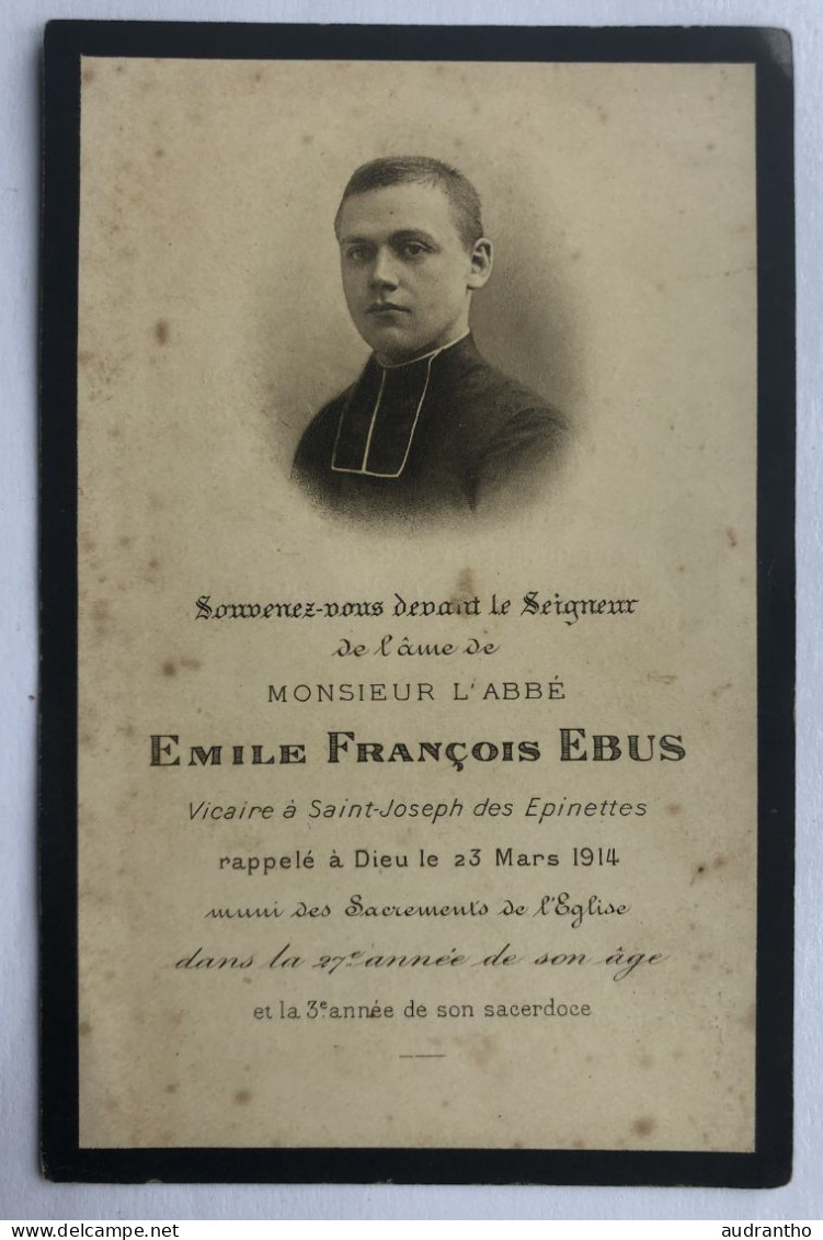 Faire Part De Décès Avec Photo - Abbé Emile François EBUS - Vicaire à Saint Joseph Des Epinettes Paris - Obituary Notices
