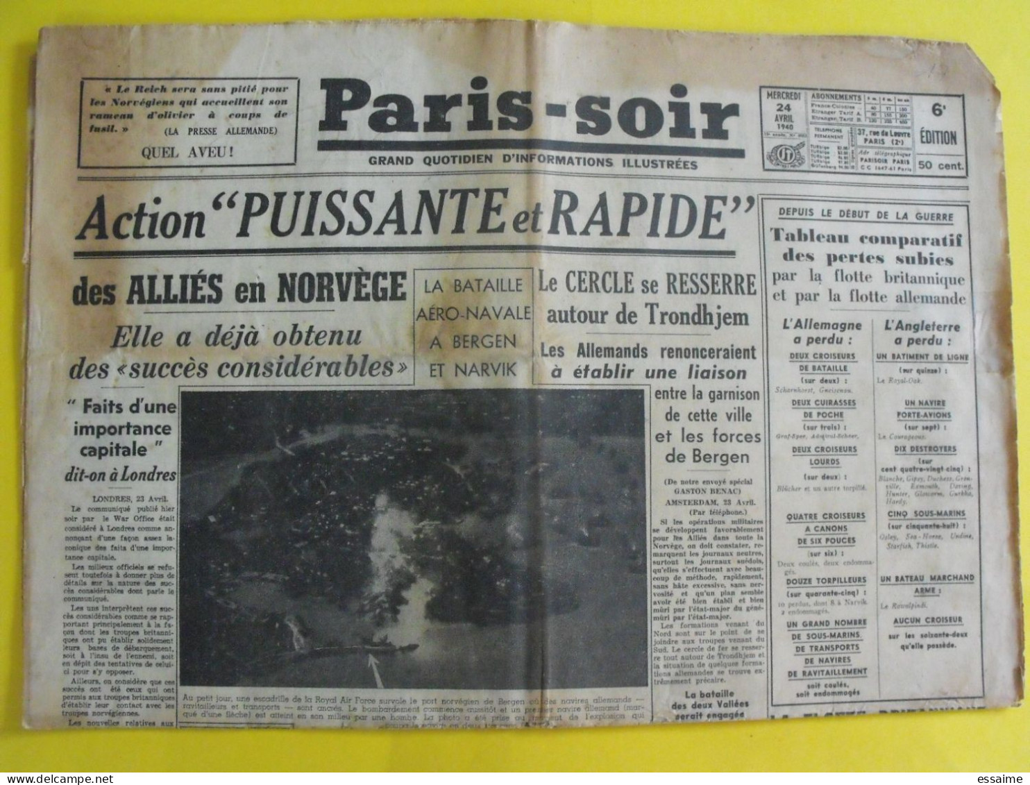 Journal Paris-Soir Du 24 Avril 1940. Norvège Lebrun Plubeau Narvik Suède Bergen Trondhjem - Autres & Non Classés