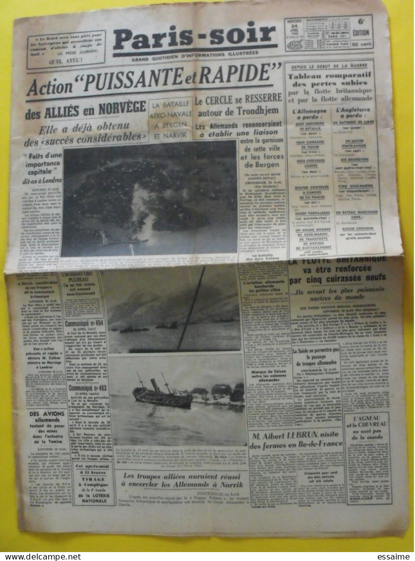Journal Paris-Soir Du 24 Avril 1940. Norvège Lebrun Plubeau Narvik Suède Bergen Trondhjem - Altri & Non Classificati