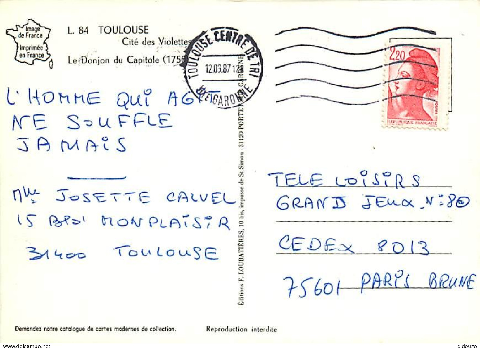 31 - Toulouse - CPM - Voir Scans Recto-Verso - Toulouse