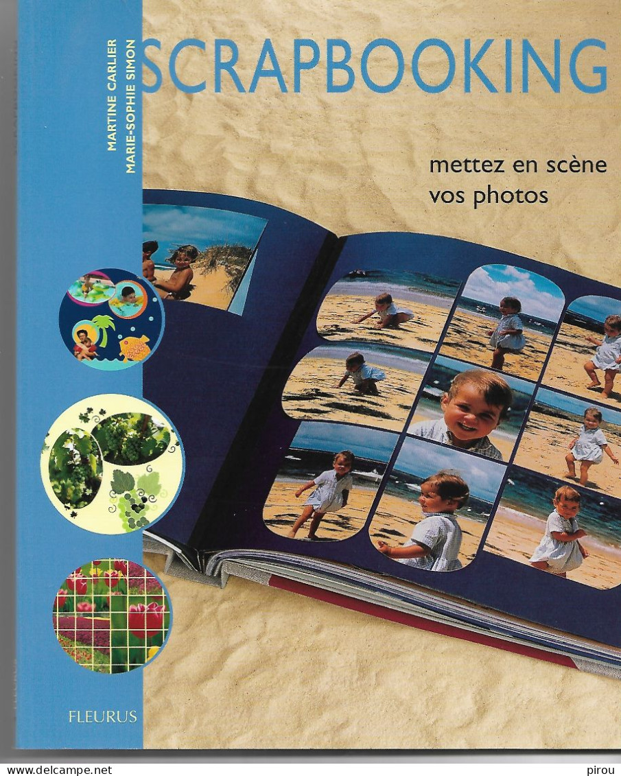 SCRAPBOOKING Mettez En Scène Vos Photos - Photographie