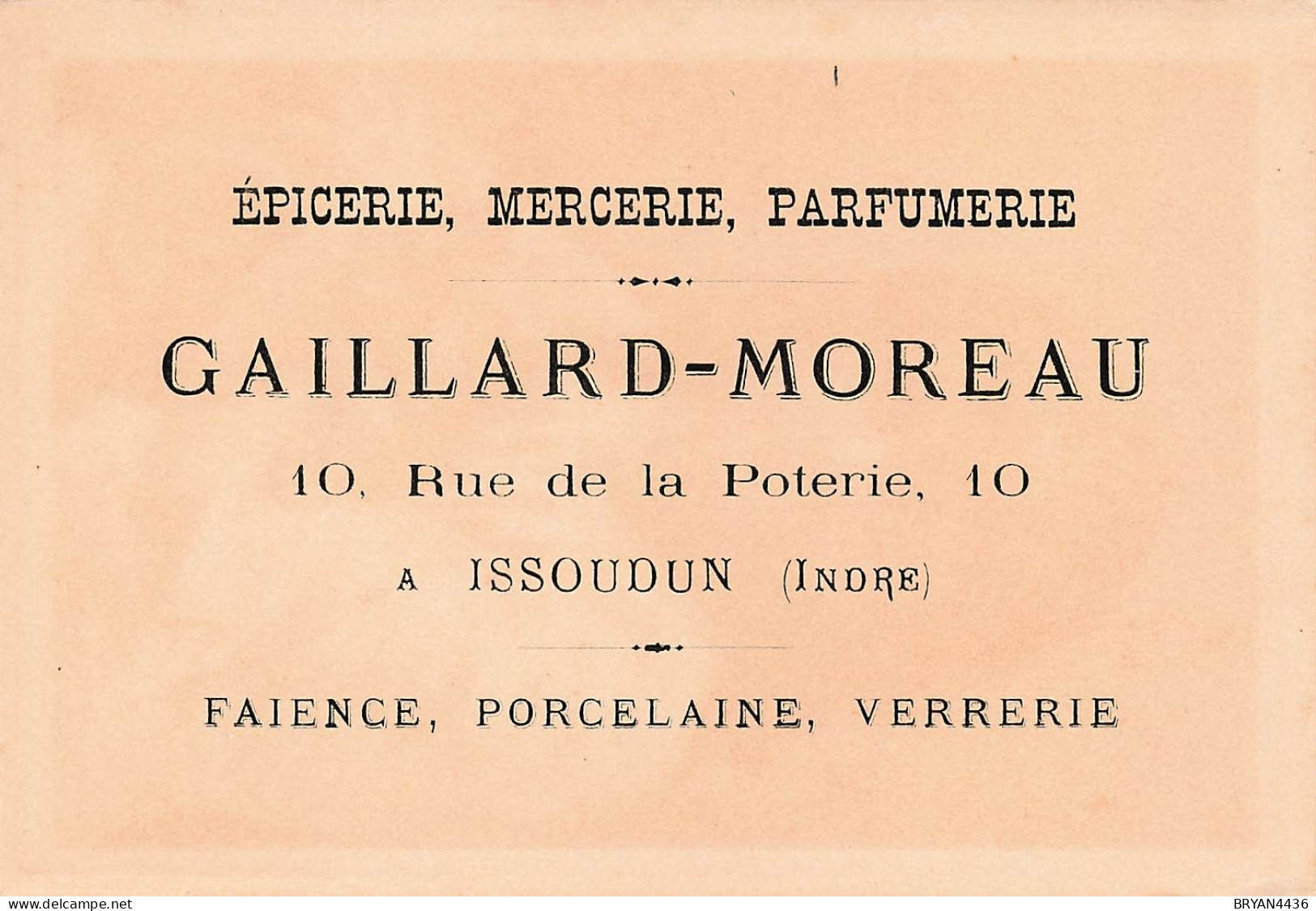 36 - ISSOUDUN - EPICERIE MERCERIE PARFUMERIE "GAILLARD-MOREAU" 10, Rye De La POTERIE - CARTE COMMERCIALE CROMO ANCIENNE - Issoudun