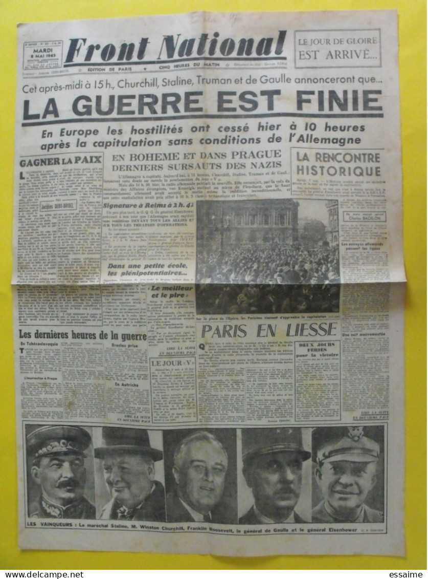 Journal Front National  Du 8 Mai 1945. La Guerre Est Finie. De Gaulle Churchill Truman Staline Victoire Paris En Liesse - Other & Unclassified