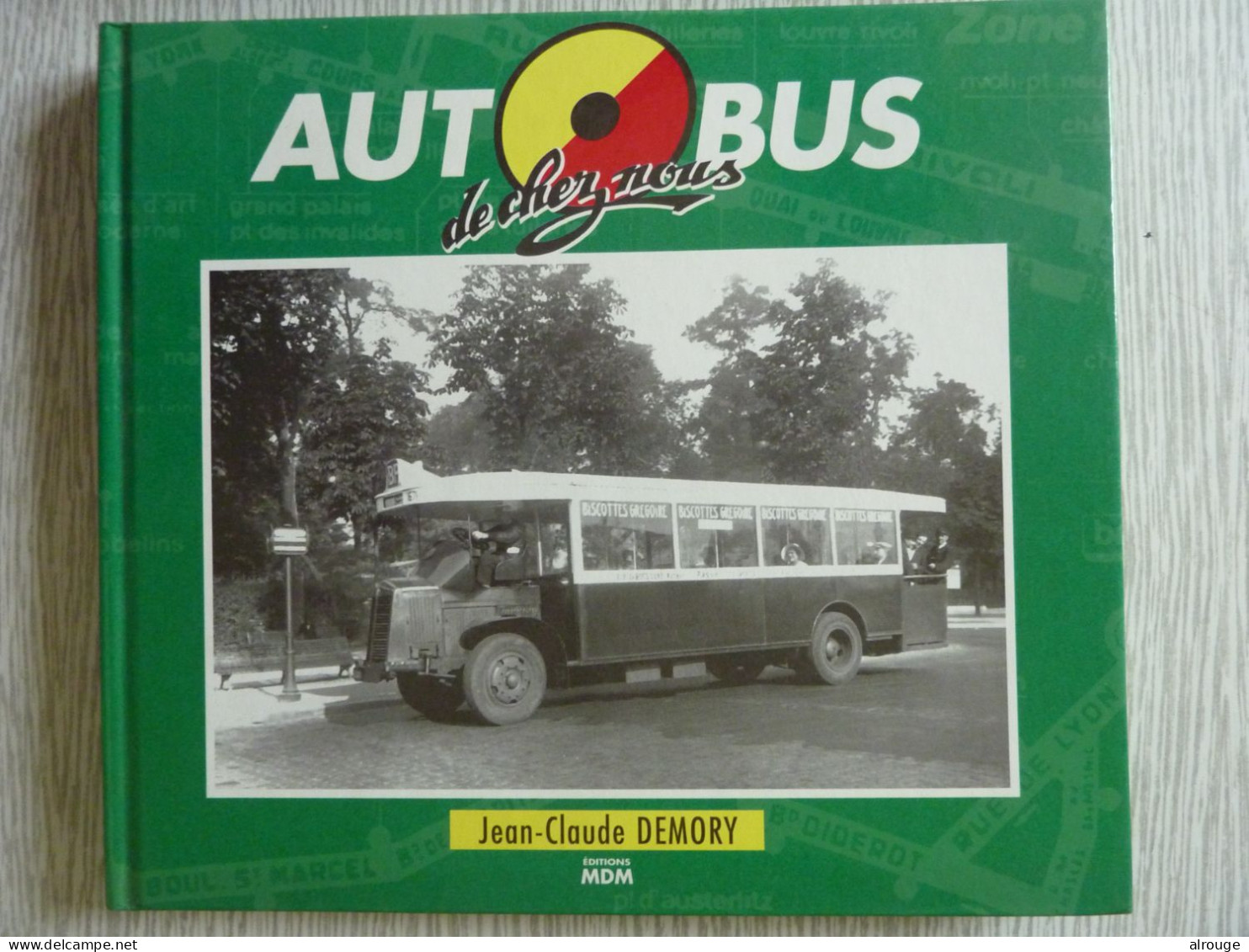 Autobus De Chez-nous, Jean-Claude Demory, 1996, Illustré - Auto