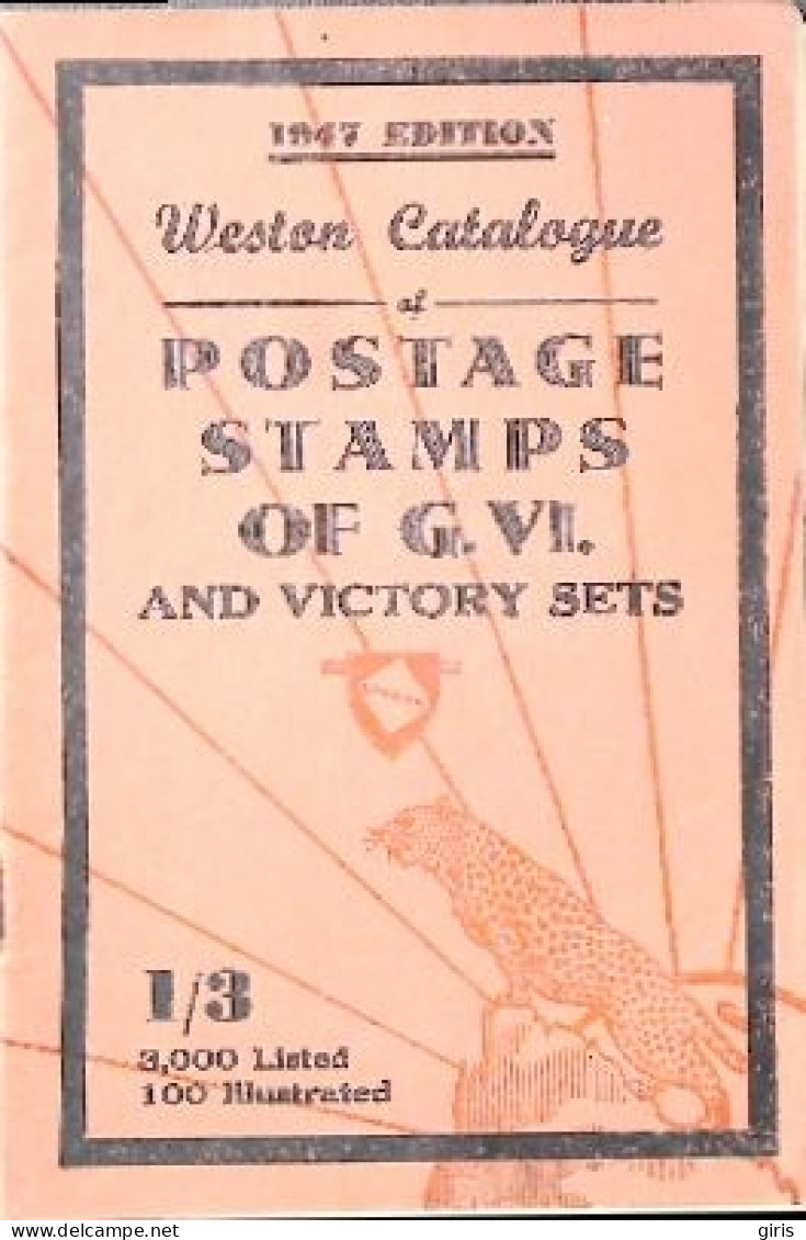 Timbres - Livres - Magazines - Anglais - Weston Catalogue - Postage Stamps  Of G.VI - 1947 -  4 Photos - Anglais (àpd. 1941)