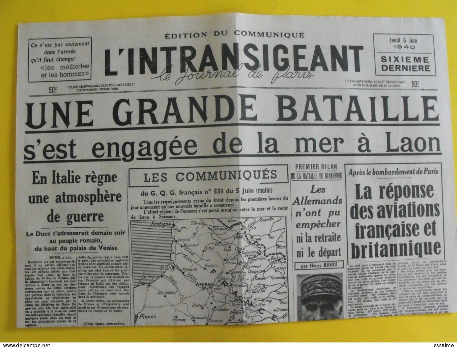 Journal L'Intransigeant Du 6 Juin 1940. Bataille à Laon Dunkerque Fagalde Paris Bombardé Duce Mussolini - Otros & Sin Clasificación