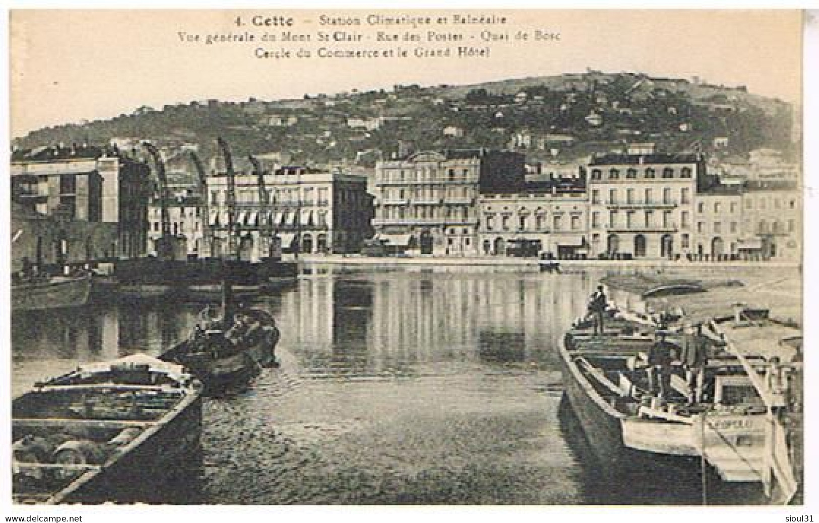 34 SETE CETTE   VUE GENERALE DU MONT ST CLAIR RUE DE LA POSTE  QUAI DE BOSC   GRAND HOTEL - Sete (Cette)