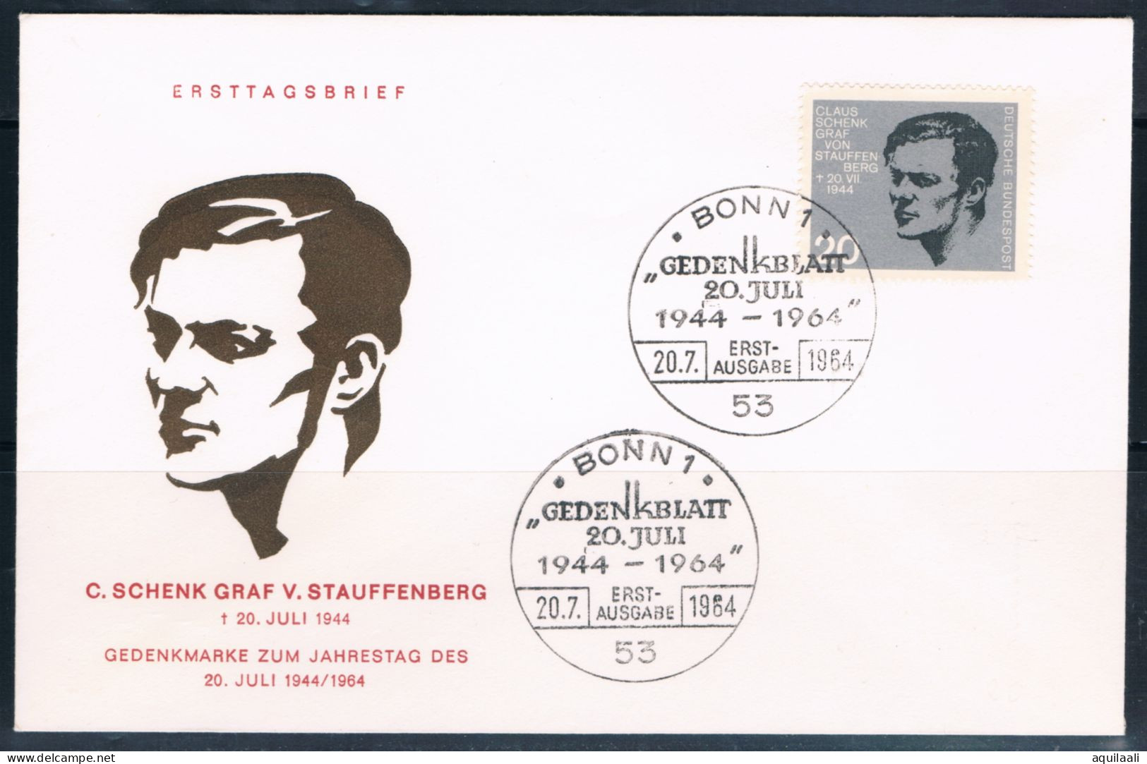 GERMANIA  1964.C. Schenk Grav V. Stauffenberg, Busta  Con Annullo Commemorativo Fdc. - 1961-1970