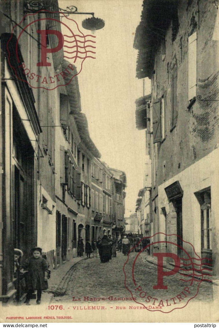 FRANCIA. FRANCE. Villemur- Rue Notre- Dame - Sonstige & Ohne Zuordnung