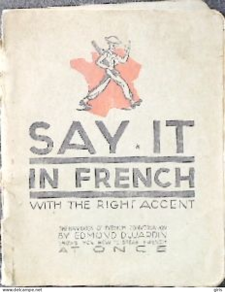 Livre - Anglais - Say It In French - With The Right Accent - 4 Photos - Schule/Unterricht