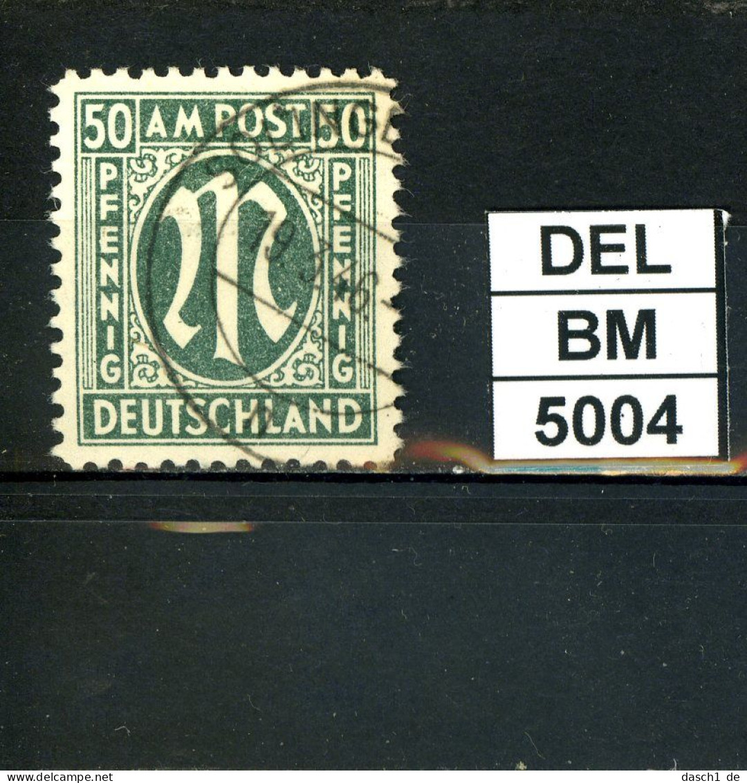 DEL-BM5004, All. Besetzung, BiZone, O, 32 BA, Geprüft BPP - Oblitérés