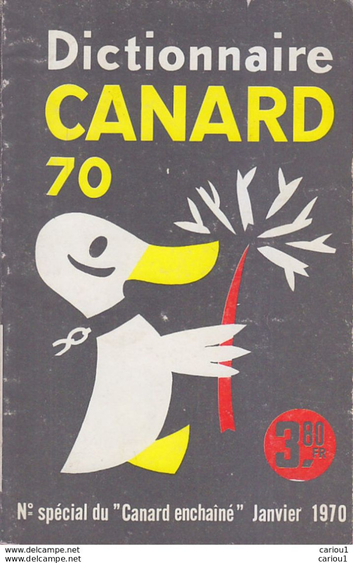 C1 Canard Enchaine DICTIONNAIRE CANARD 70 Janvier 1970  PORT INCLUS FRANCE - History