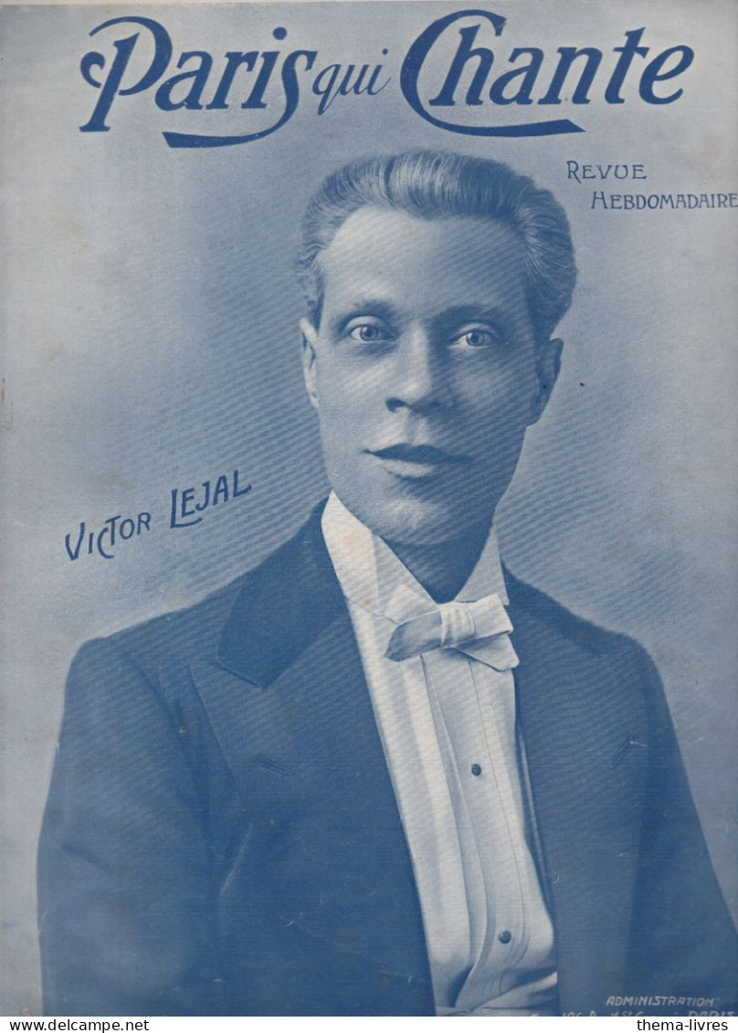 Revue PARIS QUI CHANTE N°63 Du 3 Avril 1904  Coiverture  VICTOR LEJAL  (CAT4088 / 063) - Musica
