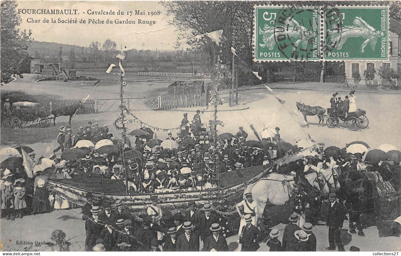 58-FOURCHAMBAULT- CAVALCADE DU 17 MAI 1908 CHAR DE LA STE DE PÊCHE DU GARDON ROUGE - Otros & Sin Clasificación