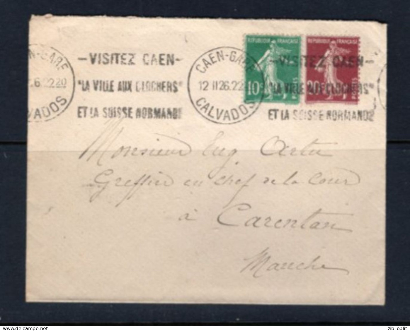 (ALM)  FRANCE  LETTRE 1926 VISITEZ CAEN CLOCHERS SUISSE NORMANDE 14 CALVADOS SEMEUSE BICOLORE TARIF  CARENTAN - Mechanical Postmarks (Advertisement)