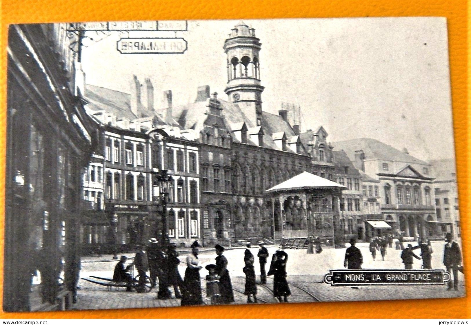 MONS  -  La Grand' Place -  1910 - Mons