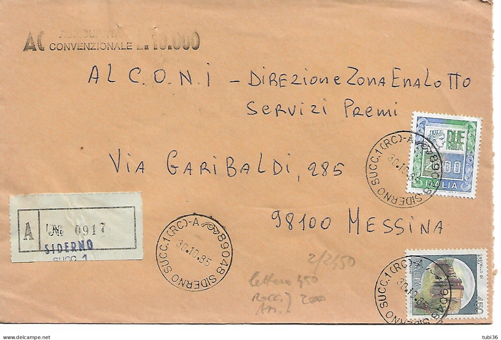 CASTELLI £.450,tariffa Lettera,ALTO VALORE £.2000,tariffa Racc/assic,ISOLATI COPERTURA SEVIZI,1985,POSTE  SIDERNO  (RC) - 1981-90: Marcofilie