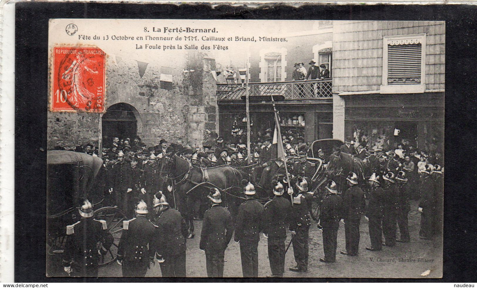 LA FERTE BERNARD (72) Fête Du 13 Octobre En L'honneur De MM Caillaux Et Briand - La Foule Près De La Salle Des Fêtes - La Ferte Bernard