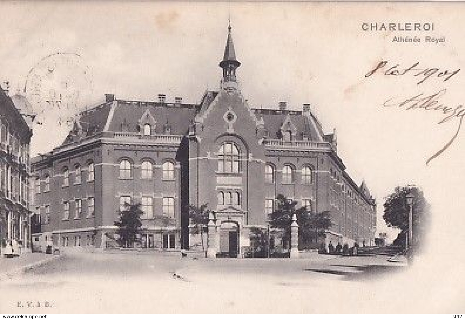 CHARLEROI      ATHENEE ROYAL     PRECURSEUR   +  TIMBRE - Charleroi