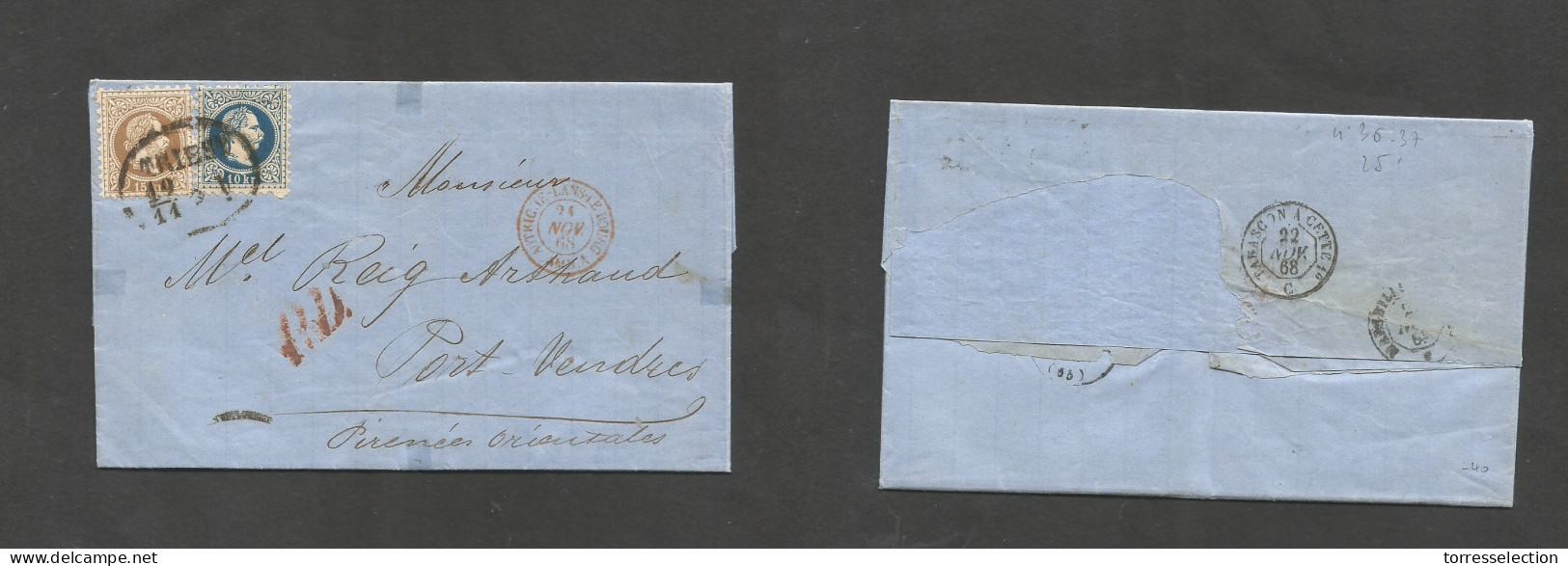 AUSTRIA. 1868 (19 Nov) Triest - France, Port Vendres (22 Nov) EL With Contains Fkd 10 Kr + 15kr, Oval Ds, Red PD + Red F - Sonstige & Ohne Zuordnung