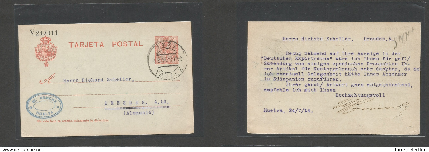 E-PROVINCIAS. 1914 (24 Julio) Huelva - Alemania, Dresden. Entero Postal 10c Naranja, Nums V. 243911 Mat Fechador. Empres - Other & Unclassified
