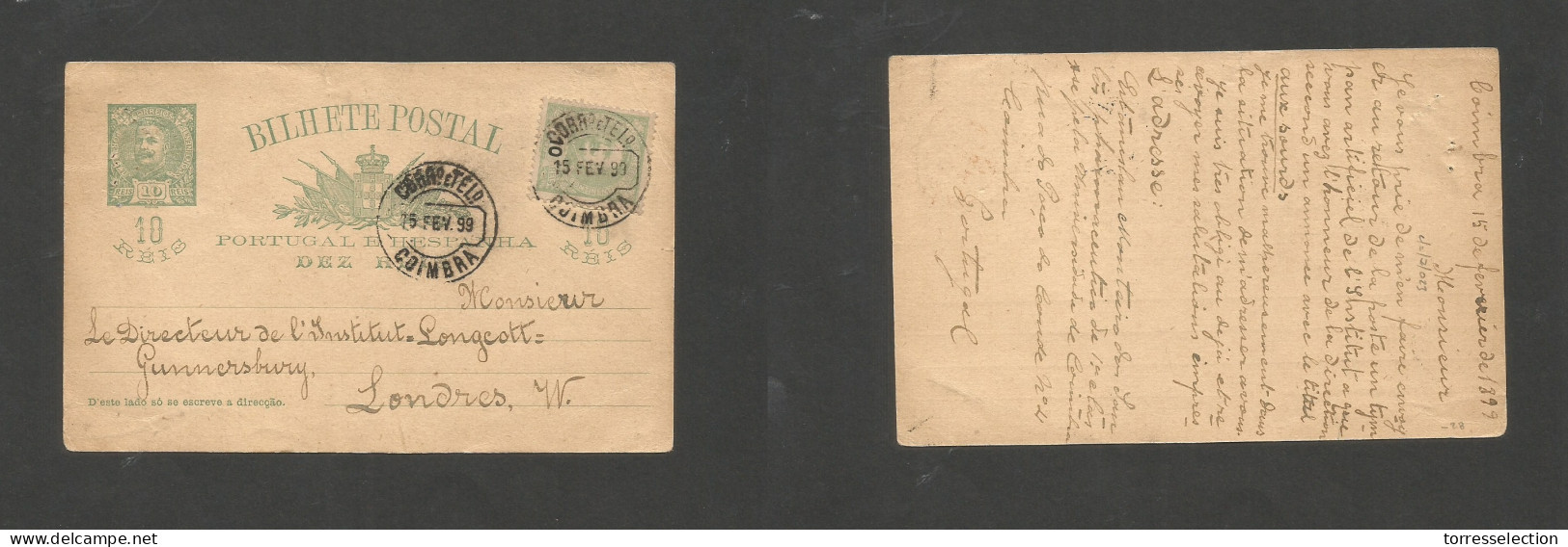 PORTUGAL - Stationery. 1899 (15 Feb) Cimbra - London, UK. 10rs Green Mouchon Stat Card + 10rs Adtl, Tied Cds. VF Better  - Other & Unclassified