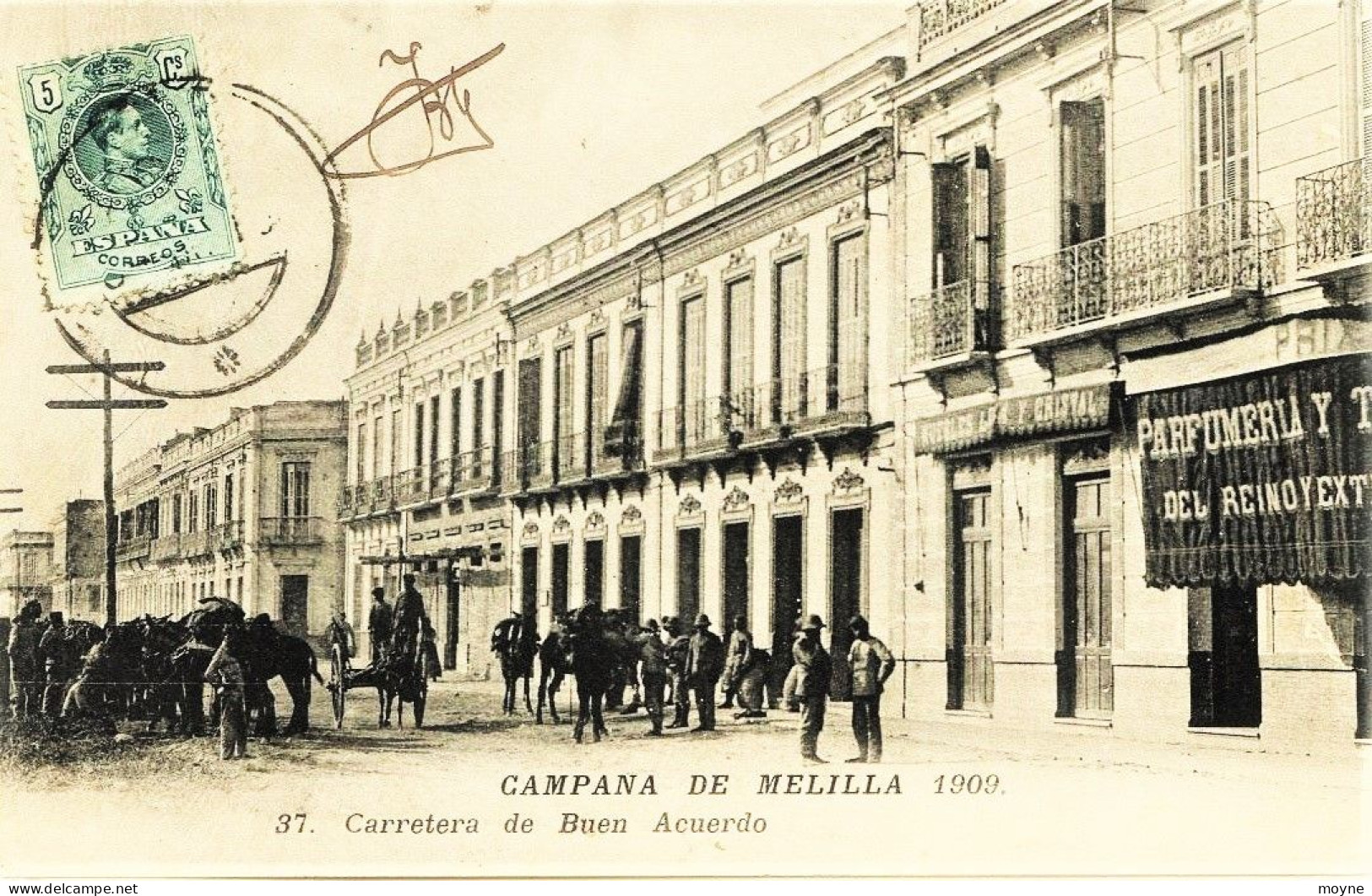 2127 - Espagne /    CAMPANA DE MELILLA  1909 - CARRETARA DE BUEN ACUERDO   - CIRCULEE En 1910 - Melilla