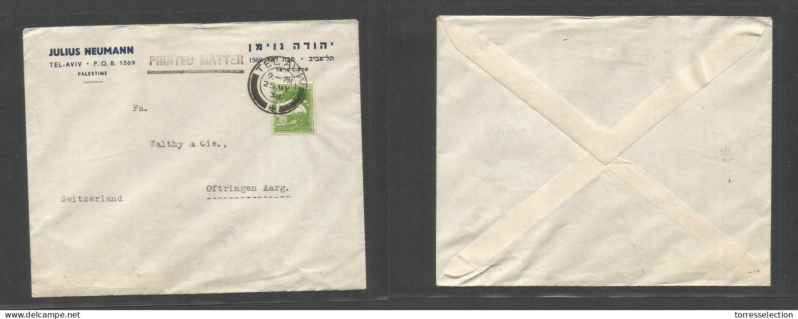 PALESTINE. 1938 (25 May) Tel Aviv - Switzerland, Oftringen Aargan. PM Rate Unsealed Comercial Bilingual Fkd Env, Cds. VF - Palestine
