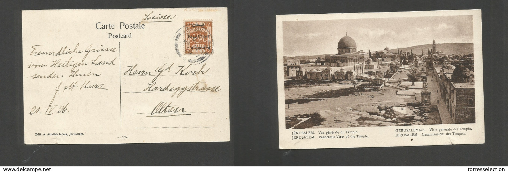 PALESTINE. 1926 (19 Sept) Jerusalem - Switzerland, Olten. Fkd Ppc, Ovptd Issue, Cds. SALE. - Palästina