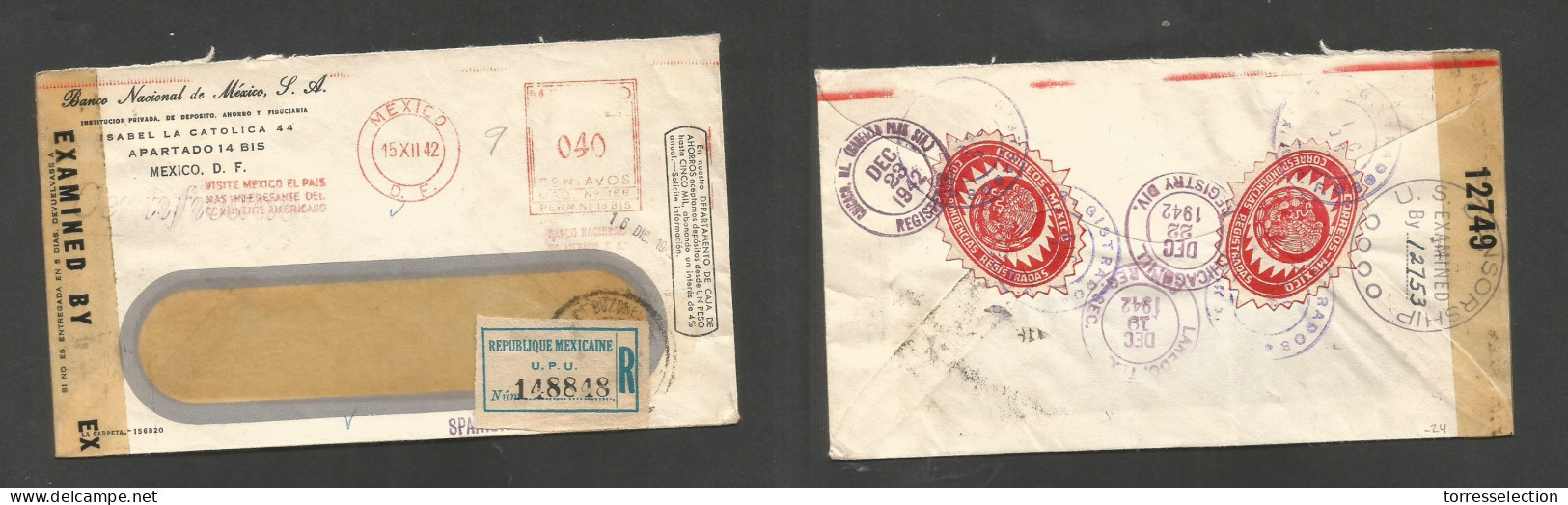 Mexico - XX. 1942 (15 Dec) DF - USA, Chicago (22 Dec) Registered Comercial WWII Censored Machine Fkd Envelope At 40c De  - Mexique