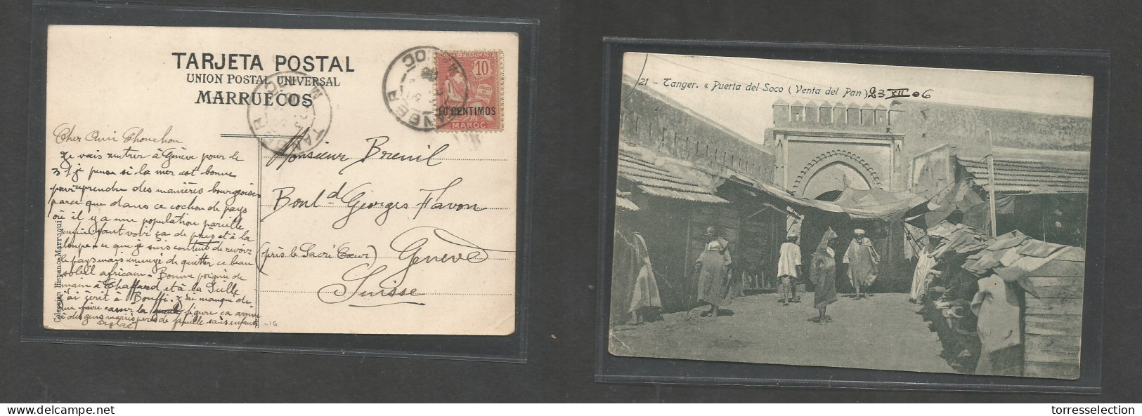 MARRUECOS - French. 1906. Tanger - Switzerland, Geneva. Fkd Ppc. Spanish Currency 10c Ovptd Red, Tied Cds. Fine. SALE. - Marruecos (1956-...)