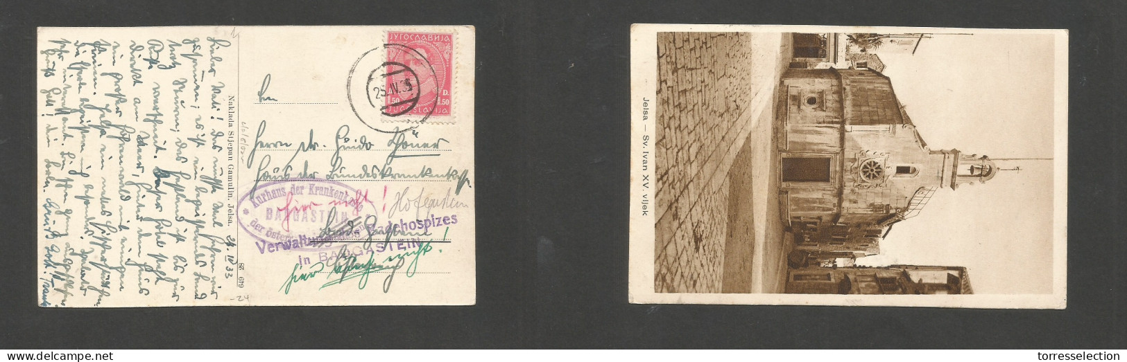 YUGOSLAVIA. 1933 (25 Apr) Jelsa - Austria, Badgastein. Fkd Ppc 1,50d Rose, Tied Doble Ring Ds. Arrival Kurhaus / Kranken - Other & Unclassified