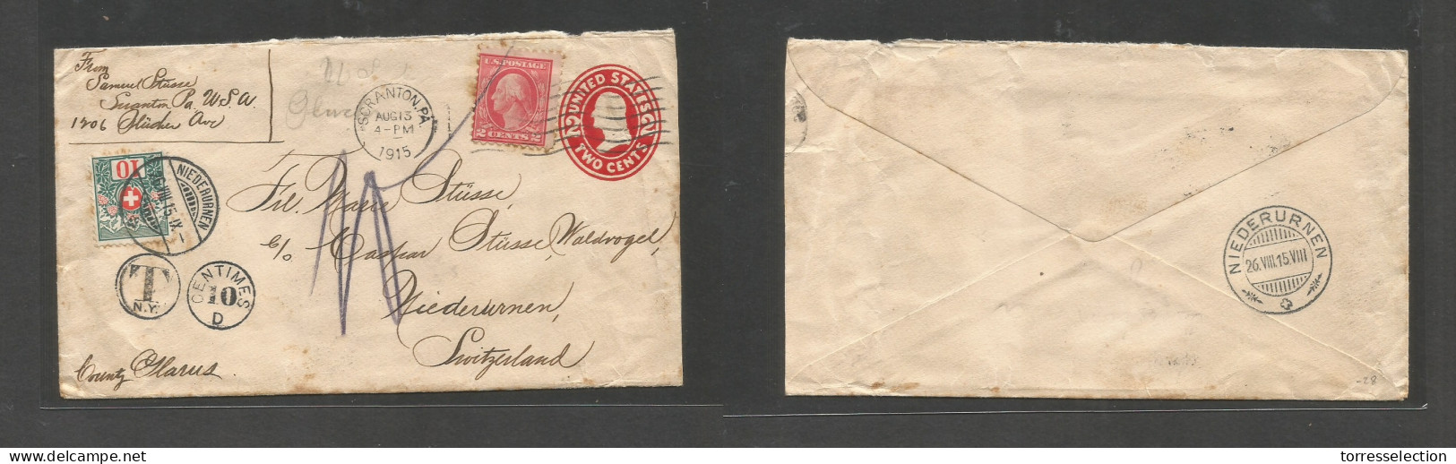 USA - Stationery. 1915 (13 Aug) Scranton, PA - Switzerland, Niederurnen (26 Aug) 2c Red + 2c Adtl Stat Env, Taxed + Aux  - Other & Unclassified